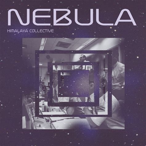 Himalaya Collective Nebula Cd U Know Me Shop