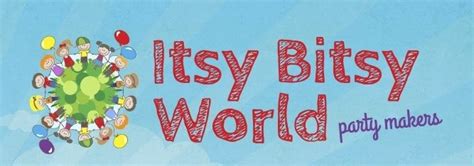 itsy bitsy world