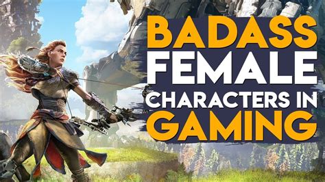 Top 5 Most Badass Female Characters In Gaming Gaming Central 🎮 Youtube