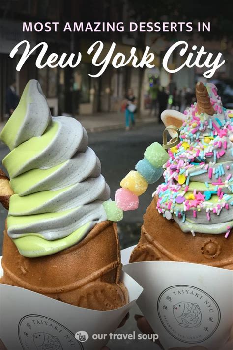 Best Dessert NYC: 10 Must-Try Places - Our Travel Soup | Dessert guide