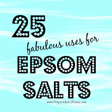25 Uses For Epsom Salts Preparednessmama