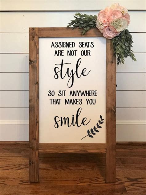 Assigned Seats Are Not Our Style No Seating Plan Wedding Seating Sign Wedding Seating Signs