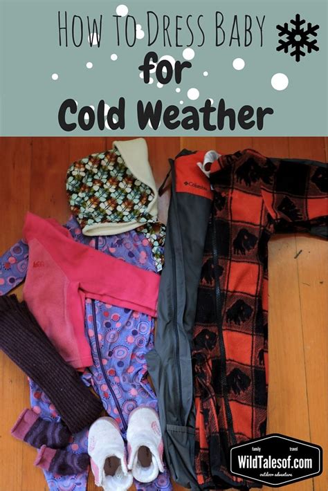 How To Dress Baby For Cold Weather So Everyone Can Enjoy The Outdoors