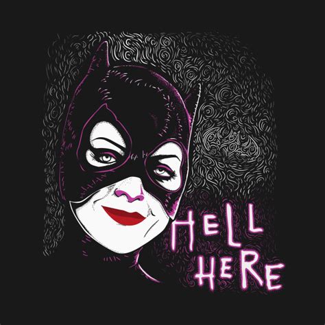 Hell Here Dc Comics Catwoman T Shirt The Shirt List