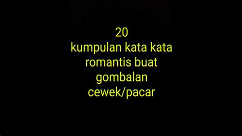 Meskipun kata kata ucapan selamat ulang tahun untuk pacar ku ini terlambatku ucapkan untukmu, namun do'a yang ku panjatkan untumu selalu tepat contoh ucapan kata kata selamat pagi lucu buat pacar tersayang dalam bahasa inggris good morning my love! Kata kata romantis buat pacar - YouTube