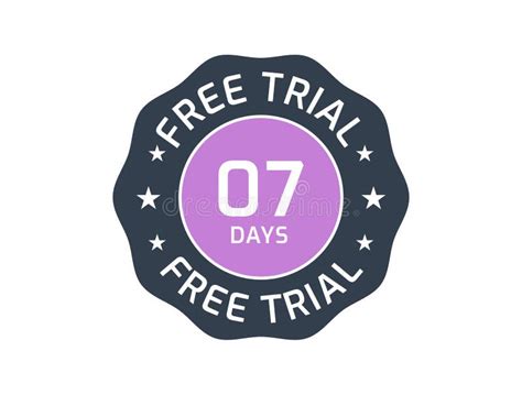 7 Days Free Trial Badge 7 Days Trial Stamp Stock Vector Illustration