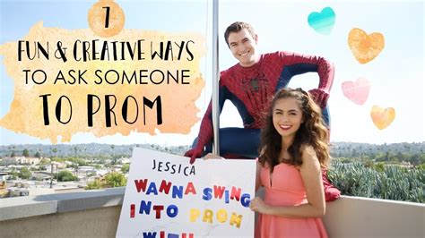 7 Fun And Creative Ways To Ask Someone To Prom Diy Promposals Jessica