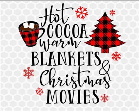 Christmas svg files for silhouette, cricut, sizzix, pazzles, sure cuts a lot, and more. Hot cocoa warm blankets, Christmas SVG, Holiday SVG ...