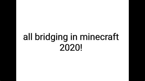 Almost All Types Of Bridging In Minecraft Pe 2020 Youtube