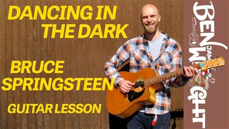 Dancing In The Dark Bruce Springsteen Guitar Lesson Guitar