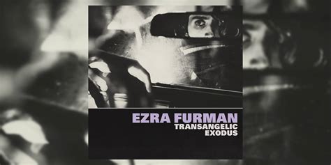 album review ezra furman takes us on a riveting ride with ‘transangelic exodus