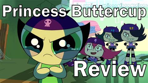 Review The Powerpuff Girls Princess Buttercup Youtube