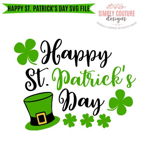 Happy St Patricks Day Svg Cut File Simply Couture Designs
