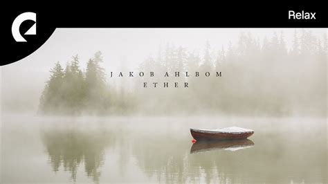 Jakob Ahlbom Ether Youtube Music