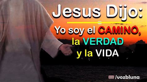 Jesus Es El Camino La Verdad Y La Vida Slidesharedocs