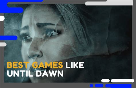 22 Best Games Like Until Dawn You Need To Try Today ⋆ Gamerguyde