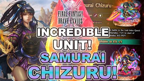 How To Use Samurai Chizuru Final Fantasy Brave Exvius Unit Reviews Guides Rotations Youtube