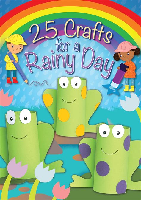 25 Crafts For A Rainy Day By Christina Goodings Fast Delivery