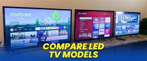 Compare Led Tv Models Smart Choices For This Year Nexgen Shop