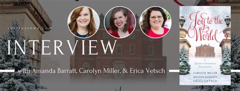 Interview With Amanda Barratt Carolyn Miller And Erica