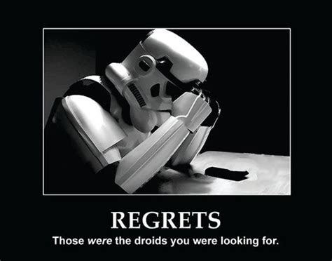 Stormtrooper Regrets Those Were The Droids You By Bellenartwear