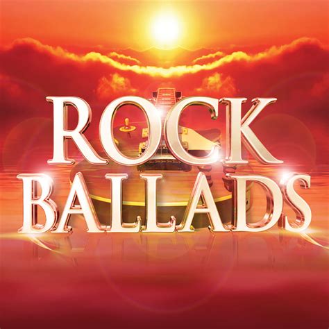 rock ballads the greatest rock and power ballads of the 70s 80s 90s 00s by various artists on
