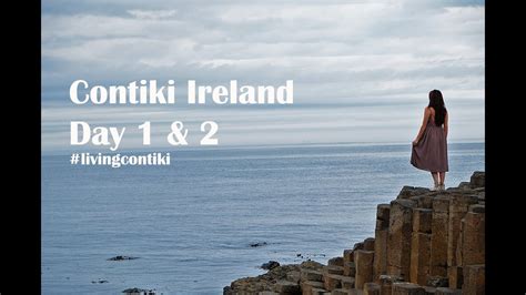Contiki Ireland Day 1 And 2 Youtube