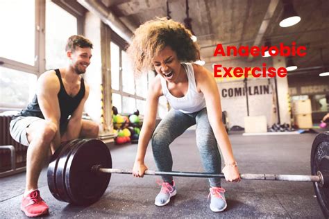 What Is Anaerobic Exercise Benefits Tips For Practicing And More