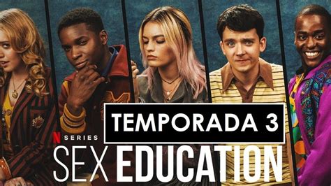 Sex Education Temporada 4 Fecha De Estreno Novedades Y Reparto