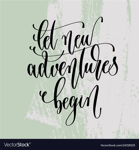 Let New Adventures Begin Hand Lettering Poster Vector Image