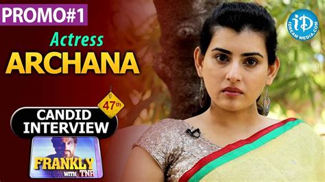 Actress Archana Exclusive Interview Promo Frankly With TNR Talking Movies With