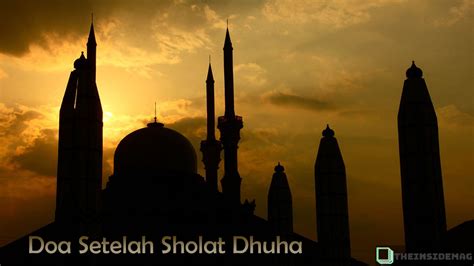 Dalam ajaran islam, umat islam diperintahkan untuk melakukan ibadah sebagai syarat rukun islam. √ Doa Setelah Sholat Dhuha: Doa, Keutamaan dan Tata Cara