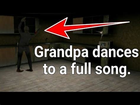 Grandpa Dances To A Full Song Granny Chapter Two YouTube