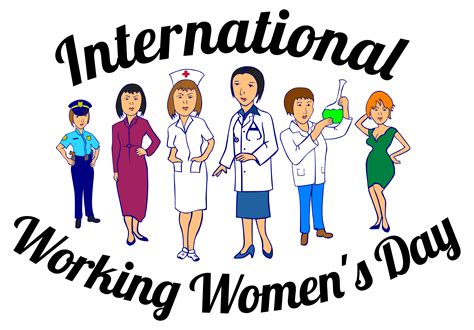 International Working Womans Day Happy International Womens Day Ladies Day Working Woman