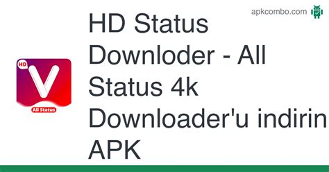 Hd Status Downloder Apk All Status 4k Downloader İndir Android App