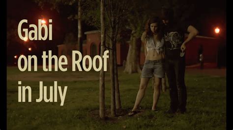 Gabi On The Roof In July Trailer YouTube