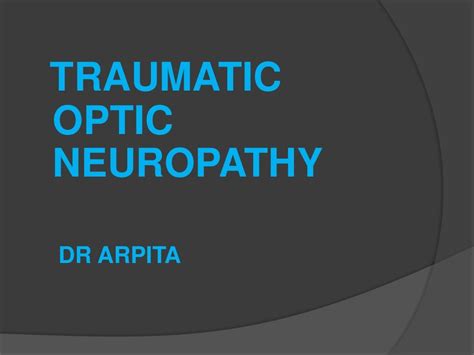 Traumatic Optic Neuropathy