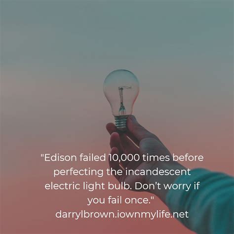Edison Failed 10000 Times Before Perfecting The Incandescent Electric