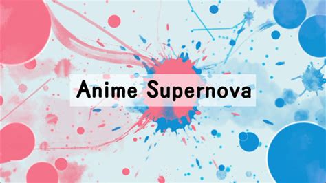 Anime Supernova Season 6 Episode 11