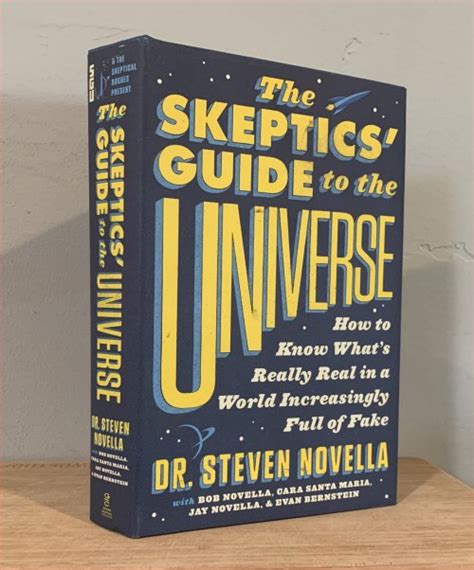 Novella Et Al The Skeptics Guide To The Universe Views From