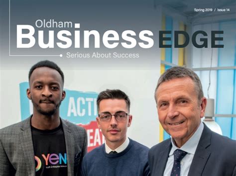 Oldham News Business News Oldham Business Edge Spring 2019 Edition