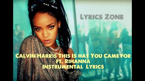 Calvin Harris This Is What You Came For Ft Rihanna Instrumental