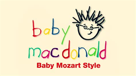 Baby Einstein Baby Macdonald Baby Mozart Style 1998 Youtube