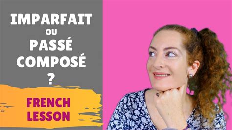 french imparfait vs passé composé bilingual lesson youtube
