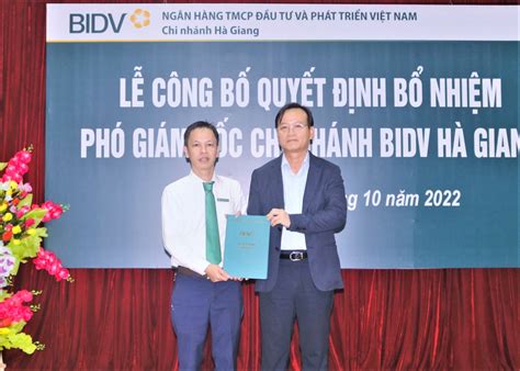 Công Bố Quyết định Bổ Nhiệm Phó Giám đốc Ngân Hàng Tmcp Đầu Tư Và Phát