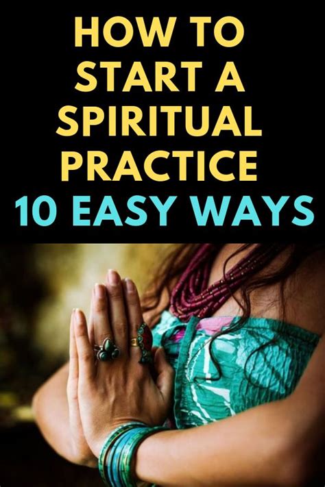 How To Start A Spiritual Practice Easy Ways Spiritual Practices
