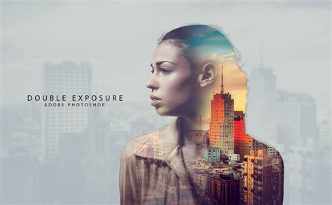 Double Exposure Effect Tutorial Adobe Photoshop