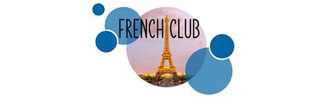 French Club Modern Languages And Literatures Grand Valley State