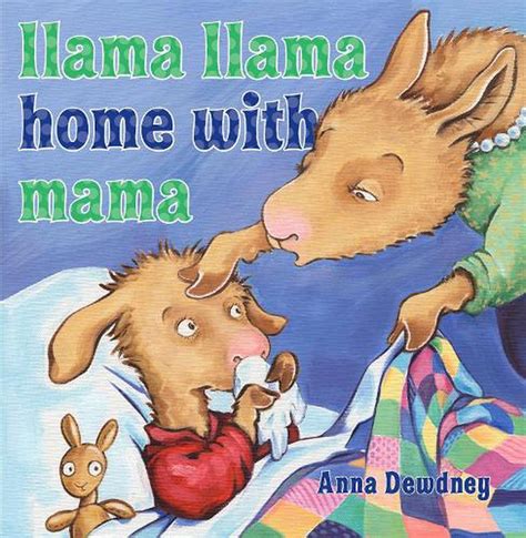 Llama Llama Home With Mama By Anna Dewdney English Hardcover Book