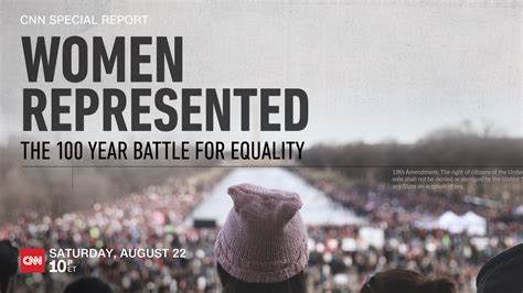 Cnn Special Report Women Represented The 100 Year Battle For Equality